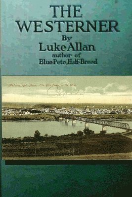 Luke Allan - Westerner, Häftad