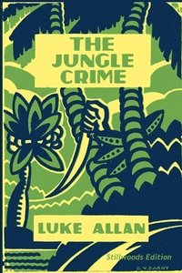 bokomslag The Jungle Crime