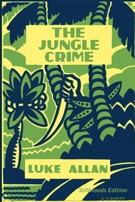 Luke Allan - Jungle Crime, Häftad