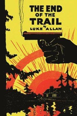 Luke Allan - End of the Trail, Häftad