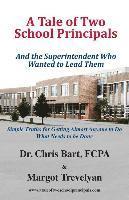 Bart, Margot Trevelyan, Dr Bart, Chris Bart, Dr. Chris Bart - Tale of Two School Principals, Häftad