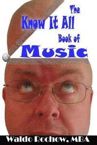 bokomslag The Know It All Book of Music