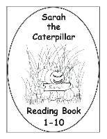 Sarah The Caterpillar Reading Book 1-10 1