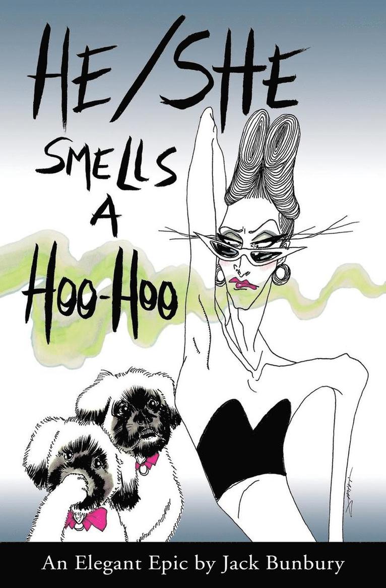 He/She Smells a Hoo-Hoo 1