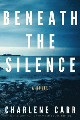 Beneath the Silence 1