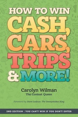 How To Win Cash, Cars, Trips & More! 1