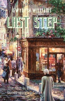 Gwyneth Williams - Last Step, Häftad