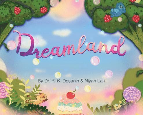 Dreamland 1