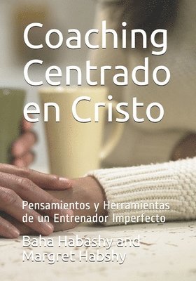 Coaching Centrado en Cristo 1