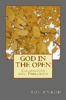 bokomslag God in the Open: Colossians and Philemon