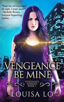 Vengeance Be Mine 1