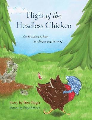 Flight of the Headless Chicken 1