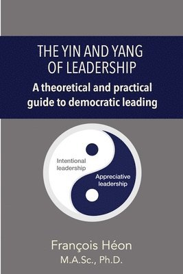 bokomslag Yin and Yang of Leadership