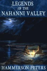 bokomslag Legends of the Nahanni Valley