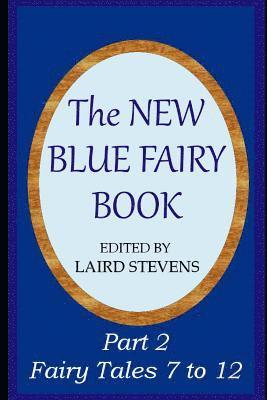 bokomslag The New Blue Fairy Book