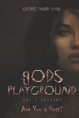 gods Playground: 201's Account 1