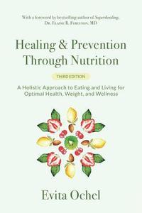 bokomslag Healing & Prevention Through Nutrition