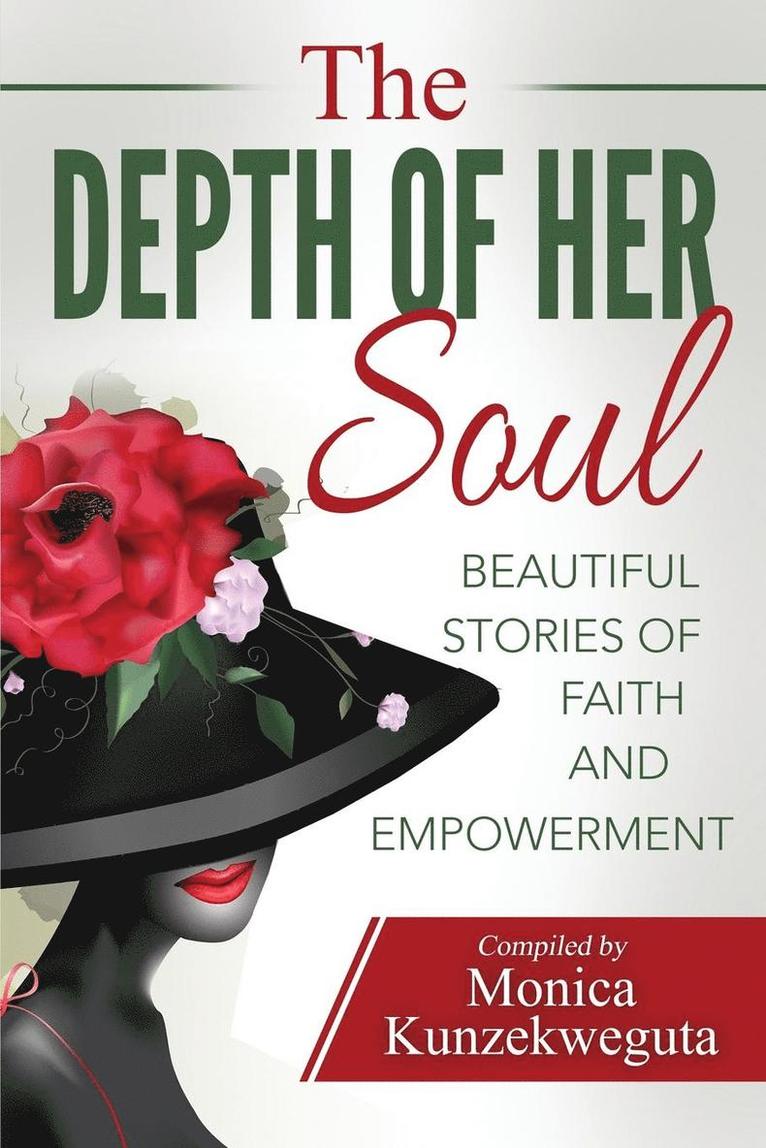 The Depth of Her Soul - Beautiful Stories of Faith and Empowerment 1