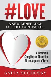 bokomslag #Love - A New Generation of Hope Continues...