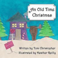 An Old Time Christmas