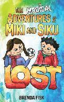 bokomslag The Magical Adventures of Miki and Siku