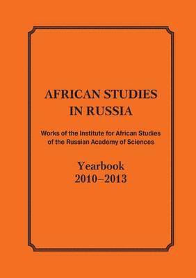 M N Amvrosova - African Studies in Russia. Works of the Institute for African Studies of the Russian Academy of Sciences, Häftad