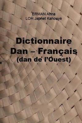 bokomslag Dictionnaire Dan - Franais (dan de l'Ouest)