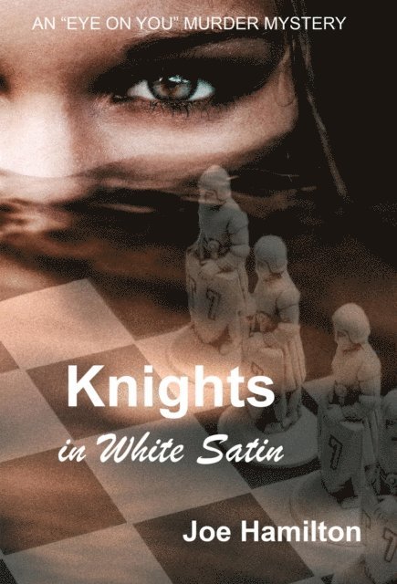 Eye on You - Knights in White Satin 1