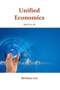 bokomslag Unified Economics