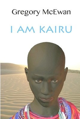 I Am Kairu 1