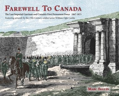 bokomslag Farewell To Canada