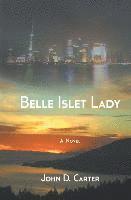 John D. Carter - Belle Islet Lady, Häftad