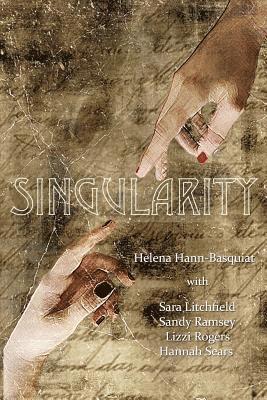 Sara Litchfield, Sandy Ramsey, Lizzi Rogers - Singularity, Häftad