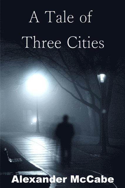 A Tale of Three Cities 1