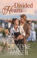 Carolyne Aarsen - Divided Hearts, Häftad