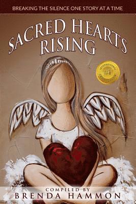 Sacred Hearts Rising: Breaking the Silence One Story at a Time