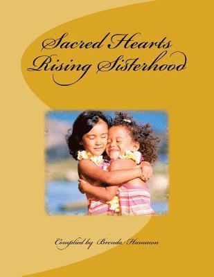 Sacred Hearts Rising Sisterhood 1