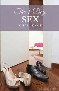 Carrie Gordon, Jim Gordon - 7 Day Sex Challenge, Häftad