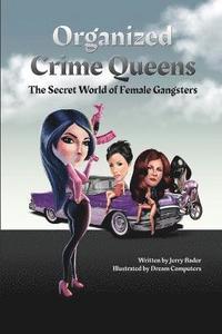 bokomslag Organized Crime Queens