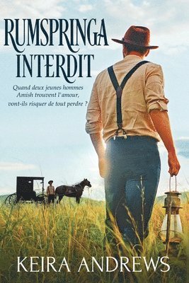 Keira Andrews - Rumspringa Interdit, Häftad