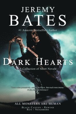 Jeremy Bates - Dark Hearts, Häftad