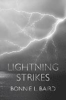 Lightning Strikes: Reflections on complicated family relationships 1