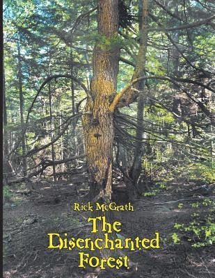 Disenchanted Forest
