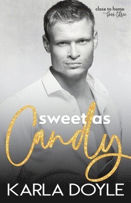 Karla Doyle - Sweet as Candy, Häftad