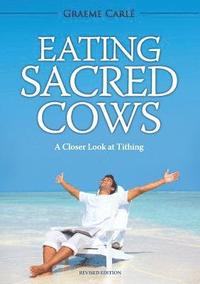 bokomslag Eating Sacred Cows