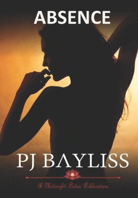 Pj Bayliss, PJ Bayliss - Absence, Häftad