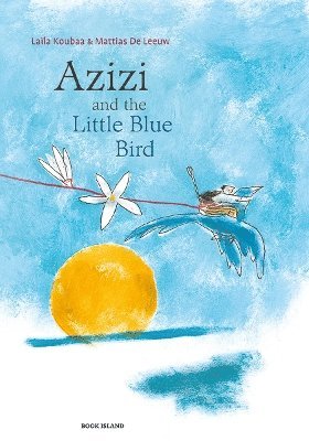 bokomslag Azizi and the Little Blue Bird