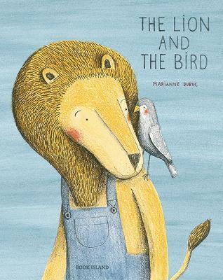 Marianne Dubuc - Lion and the Bird, Inbunden
