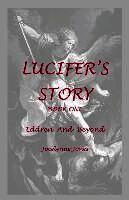 Jocelynne Jones - Lucifer's Story: Book 1: Eddren and Beyond, Häftad