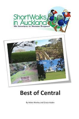 bokomslag Short Walks in Auckland: Best of Central